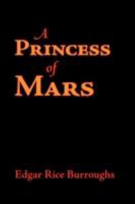 A Princess of Mars 160096172X Book Cover