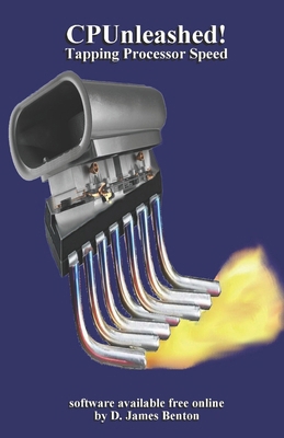 CPUnleashed!: Tapping Processor Speed B09T66C7FG Book Cover
