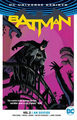 Batman Vol. 2: I Am Suicide (Rebirth) 1401268544 Book Cover