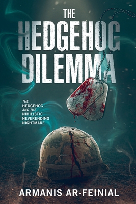 The Hedgehog Dilemma B0D8M92X2Q Book Cover