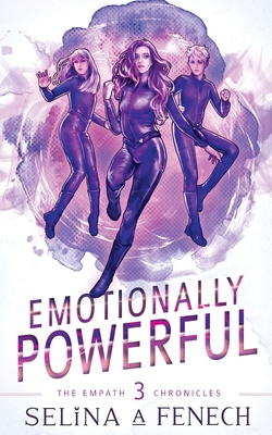Emotionally Powerful: A Paranormal Superhero Ro... 0648542785 Book Cover