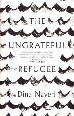 The Ungrateful Refugee 1786893452 Book Cover