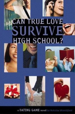 Dating Game #3: Can True Love Survive High Scho... B001QFY1YE Book Cover