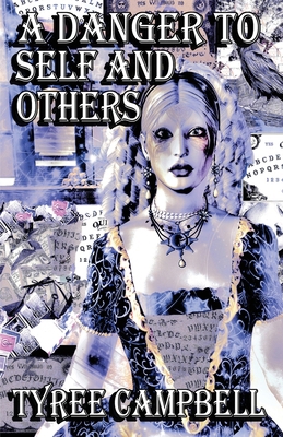 A Danger to Self and Others B0F8HG2JHM Book Cover