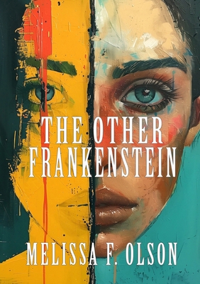 The Other Frankenstein 1917735022 Book Cover
