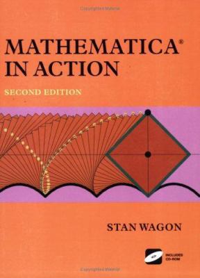 Mathematica in Action [With CDROM] 0387986847 Book Cover