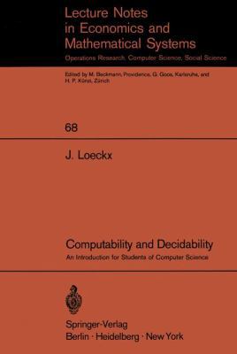 Computability and Decidability: An Introduction... 3540058699 Book Cover