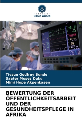 Bewertung Der Öffentlichkeitsarbeit Und Der Ges... [German] 6208226694 Book Cover