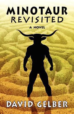 Minotaur Revisited 0982076371 Book Cover