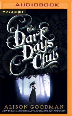 The Dark Days Club 1536624462 Book Cover