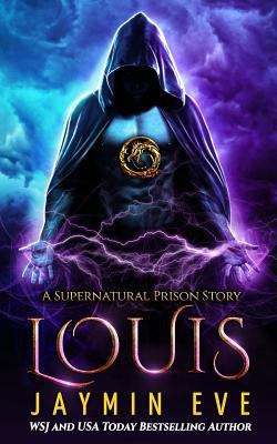 Louis: Supernatural Prison book 6 1925876071 Book Cover
