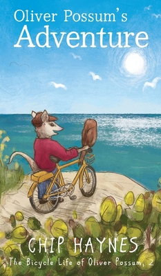Oliver Possum's Adventure 1644507552 Book Cover