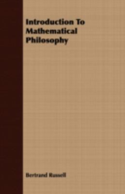 Introduction To Mathematical Philosophy 1408681668 Book Cover