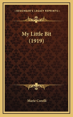 My Little Bit (1919) 1164342029 Book Cover