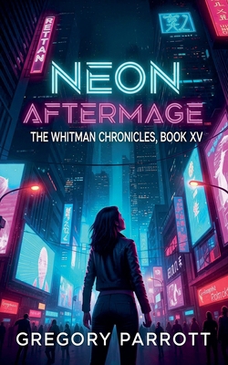 Neon Aftermage B0FH9LJS7B Book Cover