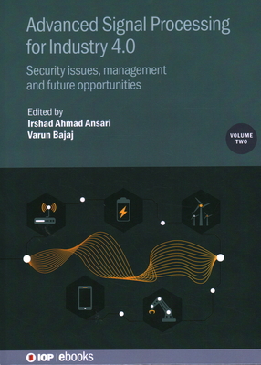 Advanced Signal Processing for Industry 4.0, Vo... 0750356561 Book Cover