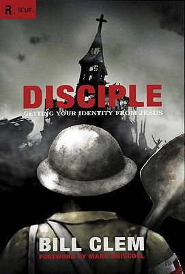 Disciple: Getting Your Identity from Jesus B00CC7RUSY Book Cover