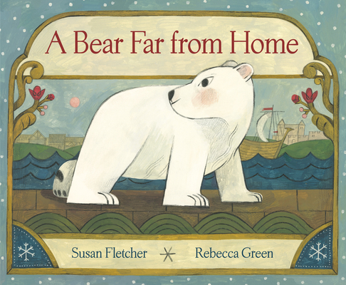 A Bear Far from Home 0593181905 Book Cover