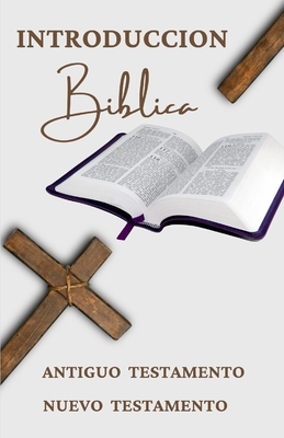 Introduccion Biblica [Spanish] B0BJCCYNH6 Book Cover