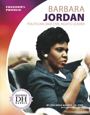 Barbara Jordan: Politician and Civil Rights Leader 1641856009 Book Cover