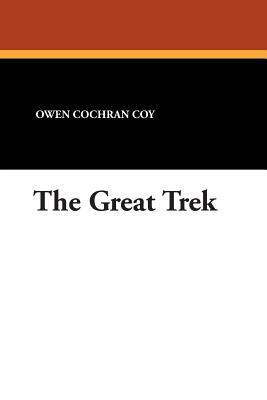 The Great Trek 1434490548 Book Cover
