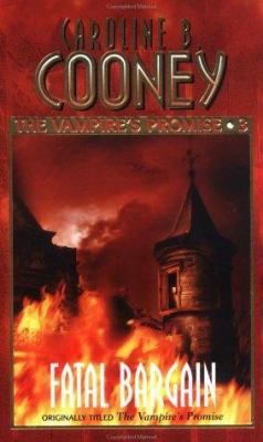Fatal Bargain (The Vampire's Promise #3) B00418DK3G Book Cover