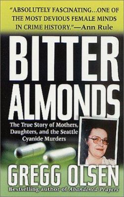 Bitter Almonds: The True Story of Mothers, Daug... B000OTWA8C Book Cover