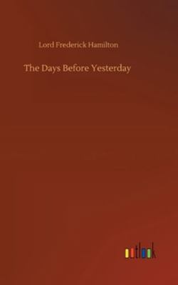 The Days Before Yesterday 3752354542 Book Cover