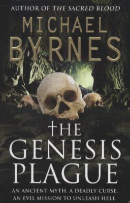 The Genesis Plague: An Ancient Myth, A Deadly C... 1849832390 Book Cover