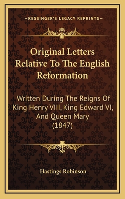 Original Letters Relative To The English Reform... 1165736241 Book Cover