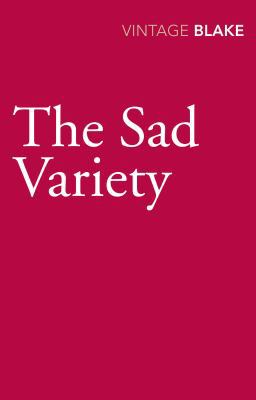 The Sad Variety 0099565625 Book Cover