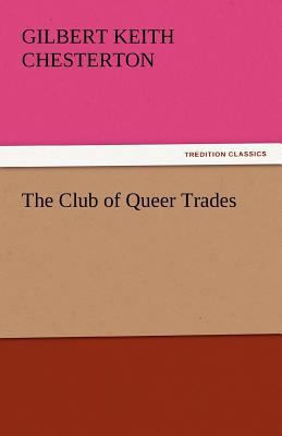 The Club of Queer Trades 3842440650 Book Cover