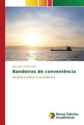 Bandeiras de conveniência [Portuguese] 3639756452 Book Cover
