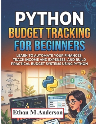 Python Budget Tracking for Beginners: Learn to ... B0GVPSGSXS Book Cover