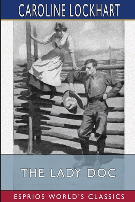 The Lady Doc (Esprios Classics) B09V4BGVSY Book Cover