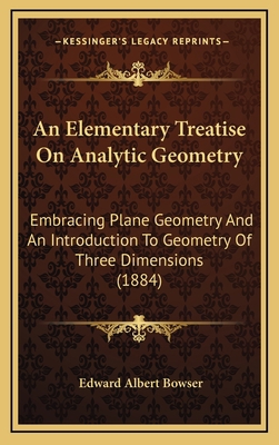 An Elementary Treatise on Analytic Geometry: Em... 1164758551 Book Cover