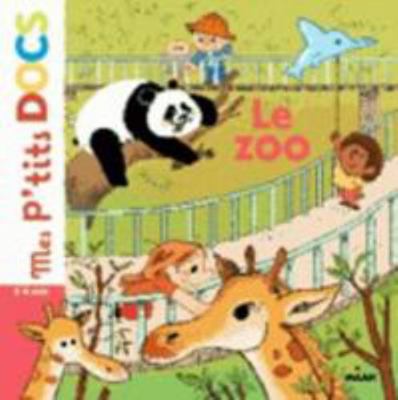 Le Zoo [French] 2745974882 Book Cover