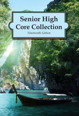 Senior High Core Collection, 19th Edition (2014) 0824212444 Book Cover