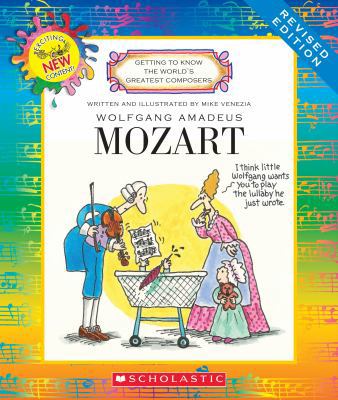 Wolfgang Amadeus Mozart (Revised Edition) (Gett... 0531220583 Book Cover