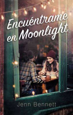 Encuentrame En Moonlight [Spanish] 8492918578 Book Cover