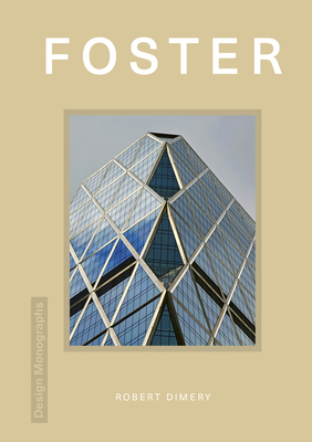 Design Monograph: Foster 1838612025 Book Cover