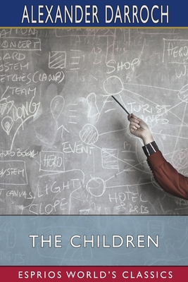 The Children (Esprios Classics) Book Cover