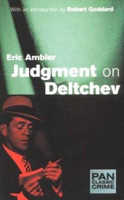 Judgment on Deltchev (Pan Classic Crime) B0000CKUOY Book Cover