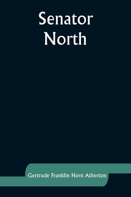 Senator North 935792793X Book Cover