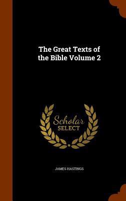 The Great Texts of the Bible Volume 2 1346187797 Book Cover