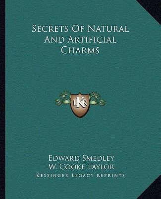 Secrets Of Natural And Artificial Charms 1162871601 Book Cover