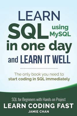 SQL: Learn SQL (using MySQL) in One Day and Lea... 1731039662 Book Cover