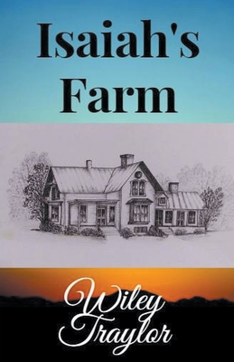 Isaiah's Farm B0BC2K371H Book Cover