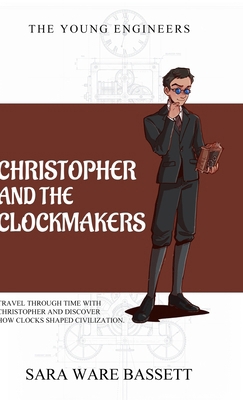 Christopher and the Clockmakers 176153517X Book Cover