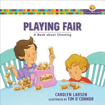 Playing Fair: A Book about Cheating 080100943X Book Cover